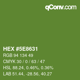 Color code: HEX #5E8631 | qconv.com