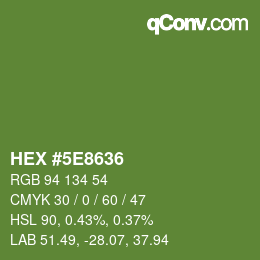 Color code: HEX #5E8636 | qconv.com