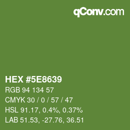 Color code: HEX #5E8639 | qconv.com