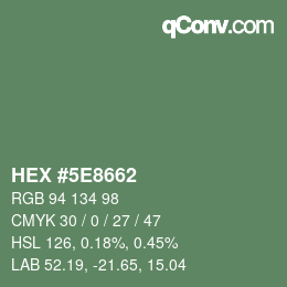 Color code: HEX #5E8662 | qconv.com