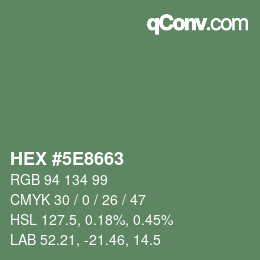 Color code: HEX #5E8663 | qconv.com