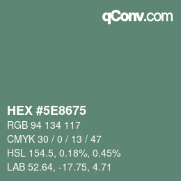 Color code: HEX #5E8675 | qconv.com