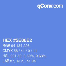 カラーコード: HEX #5E86E2 | qconv.com