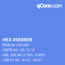 カラーコード: HEX #5E86EB | qconv.com