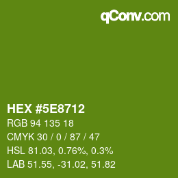Color code: HEX #5E8712 | qconv.com