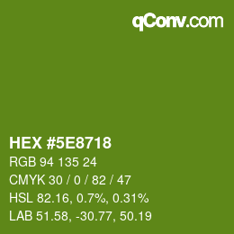 Color code: HEX #5E8718 | qconv.com