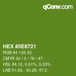 Color code: HEX #5E8721 | qconv.com