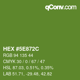 Color code: HEX #5E872C | qconv.com
