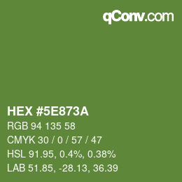 Color code: HEX #5E873A | qconv.com