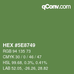 Color code: HEX #5E8749 | qconv.com