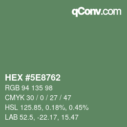 Color code: HEX #5E8762 | qconv.com