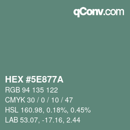 Color code: HEX #5E877A | qconv.com