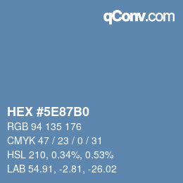 Farbcode: HEX #5E87B0 | qconv.com