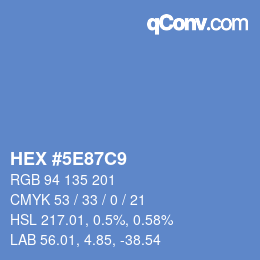 カラーコード: HEX #5E87C9 | qconv.com