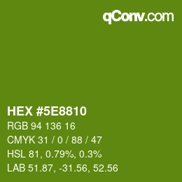 Color code: HEX #5E8810 | qconv.com