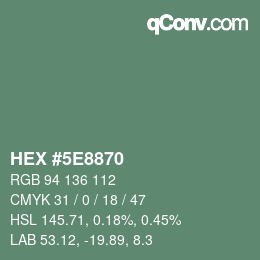 Color code: HEX #5E8870 | qconv.com