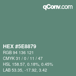 Color code: HEX #5E8879 | qconv.com