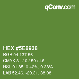 Color code: HEX #5E8938 | qconv.com