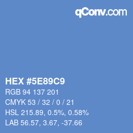 カラーコード: HEX #5E89C9 | qconv.com