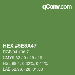 Color code: HEX #5E8A47 | qconv.com