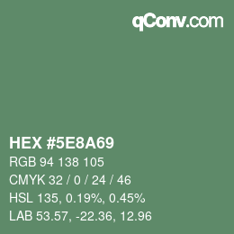 Color code: HEX #5E8A69 | qconv.com