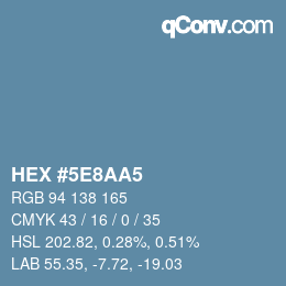 Color code: HEX #5E8AA5 | qconv.com