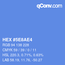 颜色代码: HEX #5E8AE4 | qconv.com