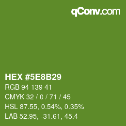 Color code: HEX #5E8B29 | qconv.com