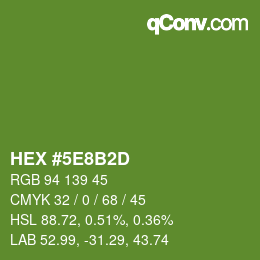 Color code: HEX #5E8B2D | qconv.com