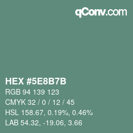 Color code: HEX #5E8B7B | qconv.com