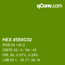 Farbcode: HEX #5E8C02 | qconv.com