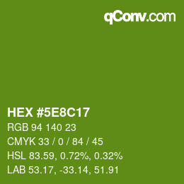 Color code: HEX #5E8C17 | qconv.com