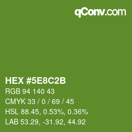 Code couleur: HEX #5E8C2B | qconv.com