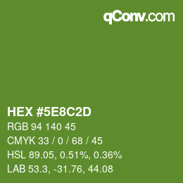 カラーコード: HEX #5E8C2D | qconv.com