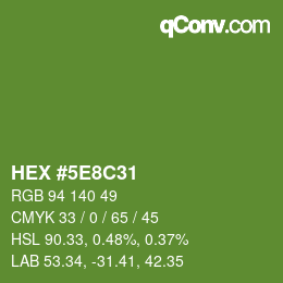 Color code: HEX #5E8C31 | qconv.com