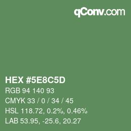 Código de color: HEX #5E8C5D | qconv.com