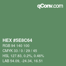Farbcode: HEX #5E8C64 | qconv.com