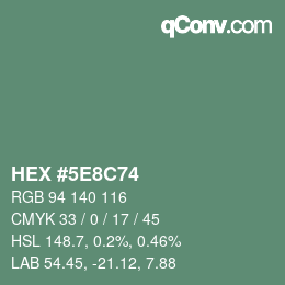 カラーコード: HEX #5E8C74 | qconv.com