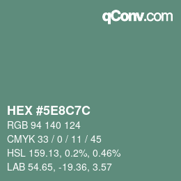 Código de color: HEX #5E8C7C | qconv.com