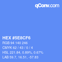 カラーコード: HEX #5E8CF6 | qconv.com