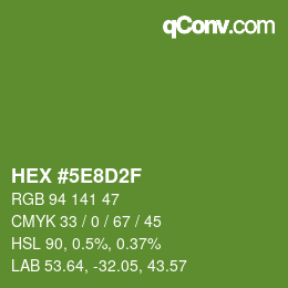 Color code: HEX #5E8D2F | qconv.com