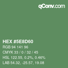 Color code: HEX #5E8D60 | qconv.com