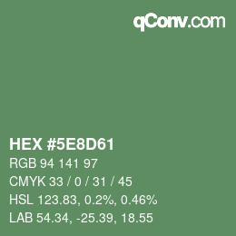 Color code: HEX #5E8D61 | qconv.com