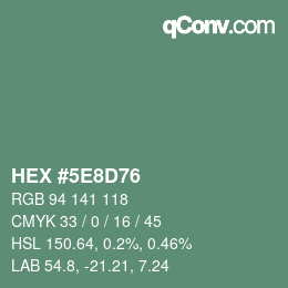 Color code: HEX #5E8D76 | qconv.com