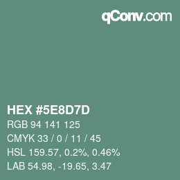 Color code: HEX #5E8D7D | qconv.com
