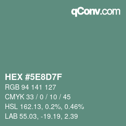 Color code: HEX #5E8D7F | qconv.com