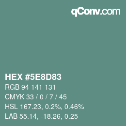 Color code: HEX #5E8D83 | qconv.com