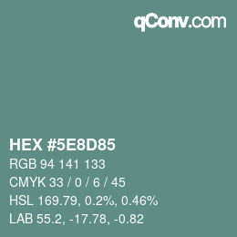 Farbcode: HEX #5E8D85 | qconv.com