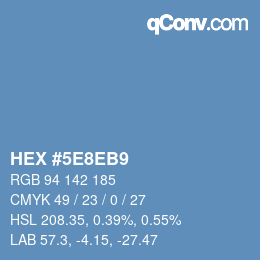 カラーコード: HEX #5E8EB9 | qconv.com