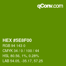 Color code: HEX #5E8F00 | qconv.com